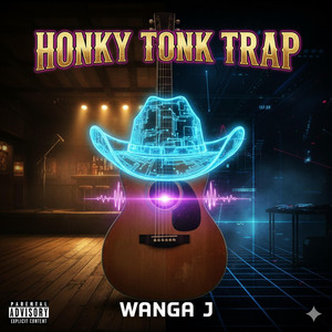 HONKY TONK TRAP