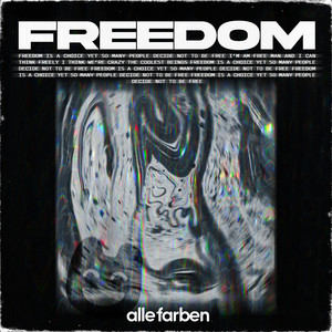 Alle Farben - Freedom