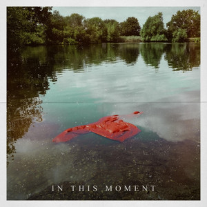 In This Moment by Dirt Bloom
