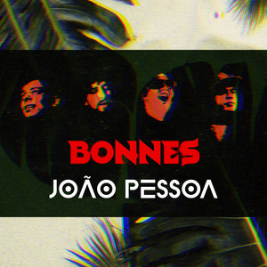 João Pessoa by Bonnes