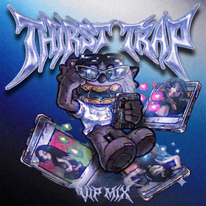 Thirst Trap (VIP MIX) by KOALA