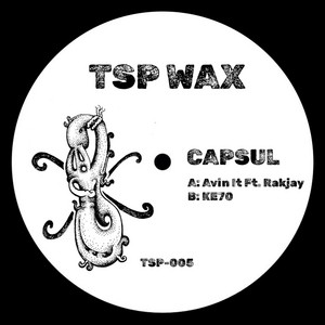 Avin It by CAPSUL, Rakjay