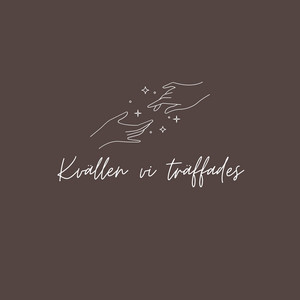 Nova Myhrman - Kvällen vi träffades