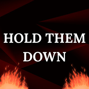 Hold Them Down by Loganne Digma, Barry Bach