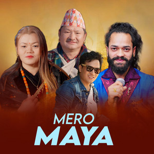 Dhan Bahadur Gurung, Rojina Gurung & Arjun Kunwar - Mero Maya