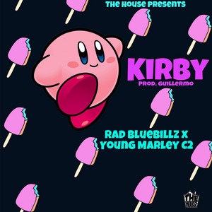 Kirby by Young Marley C2, Rad BlueBillz