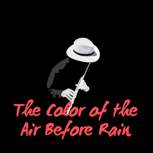 Solstice Rae - The Color of the Air Before Rain