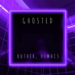 Ghosted - With Dimacs by Ruther