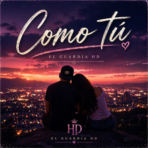Como tu by El Guardia hd