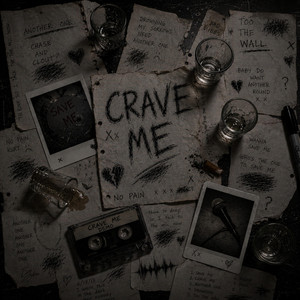 CRAVE ME by Suicidalclout