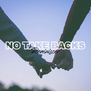 Reflections by No Take Backs