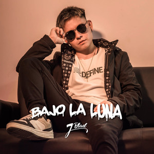 Bajo la Luna by J Blad