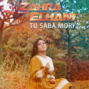 Zahra Elham - Tu Saba Mori