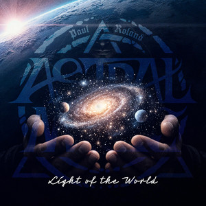 Light of the World by Astral Magic, Paul Roland