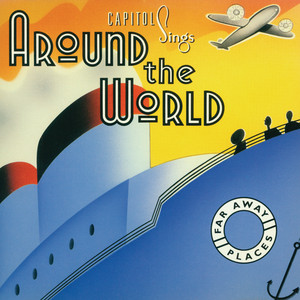 Capitol Sings Around the World: Far Away Places album