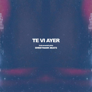 Te Vi Ayer by sweetmark beats