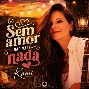 Sem amor não vale nada by kami