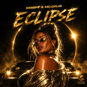 Eclipse by CRISPY, Mc.Crus