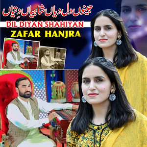 zafar hanjra - DIL DIYAN SHAHIYAN