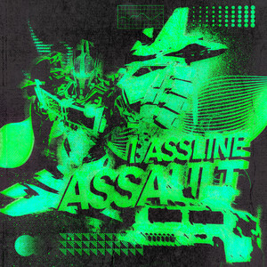 BASSLINE ASSAULT by SXNRISE, SPXKXY