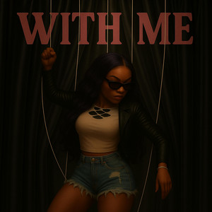 WITH ME by Dakota Unique