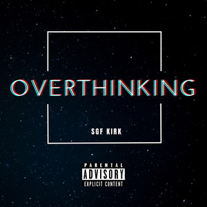 Overthinking