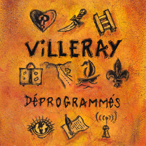 Déprogrammés by Villeray