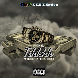 Deon4l - Tikkkk (feat. Wiebe On Tha Beat)
