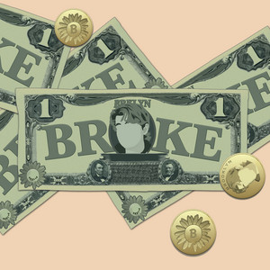 Broke by Brooklyn Wyatt