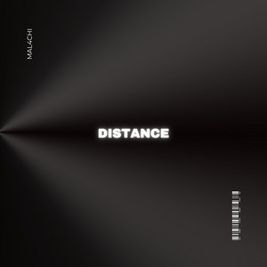 DISTANCE by Mal4chi