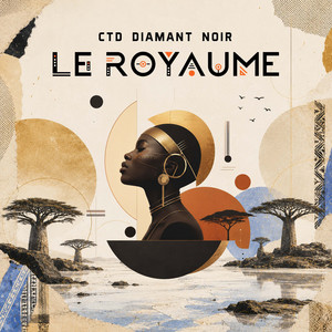 Le Royaume by CTD Diamant Noir