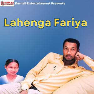 Raju Chaudhary & Pramila Chaudhary - Lahenga Fariya