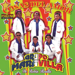 Grupo Maravilla De Robin Revilla - Frio de Amor