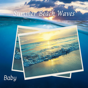 Baby: Summer Beach Waves album