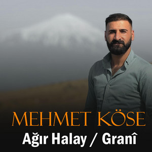 Ağır Halay / Granî by Mehmet Köse