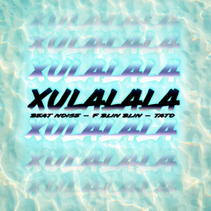 Xu la La La