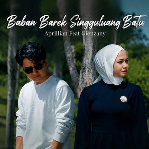 Baban Barek Singguluang Batu by Aprilian, Gienzany