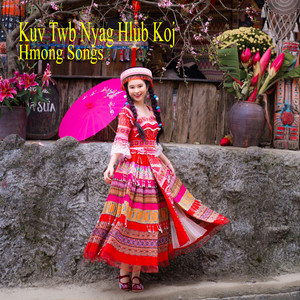 Hmong Songs - Kuv Twb Nyag Hlub Koj