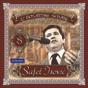 Oj, Safete, Sajo, Sarajlijo by Safet Isovic, Nada Mamula