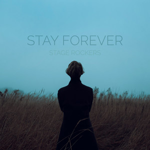 Stay Forever