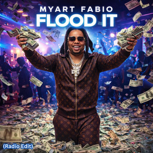 Flood It - Radio Edit by MYART FABIO