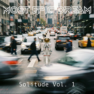 Dissolved by Most Epic Dream