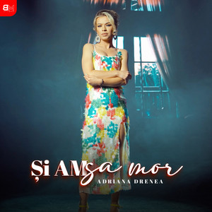 Adriana Drenea - Si am sa mor