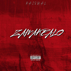 ZAMAKEALO by Raishal