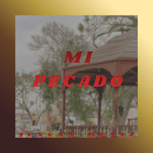Mi Pecado by Jeyvan