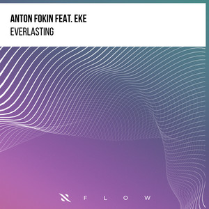 Everlasting by Anton Fokin, EKE