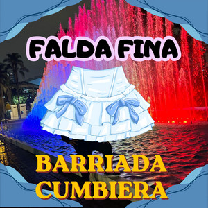 FALDA FINA by BARRIADA CUMBIERA