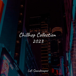 Chillhop Collection 2023 album