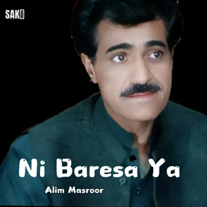 Alim Masroor - Ni Ay Jan Oghepa