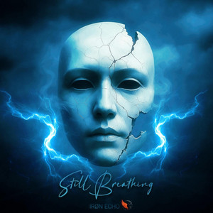 Still Breathing by Iron Echo